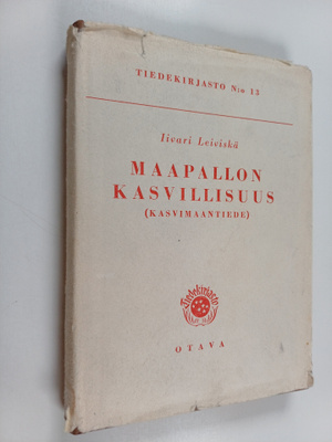 Iivari Leiviskä : Maapallon kasvillisuus : (kasvimaantiede)