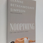 Leanne Betasamosake Simpson : Noopiming : the cure for wh... - pikkukuva 1