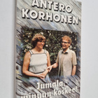 Antero Korhonen : Jumala, minuun koskee! - pikkukuva 1