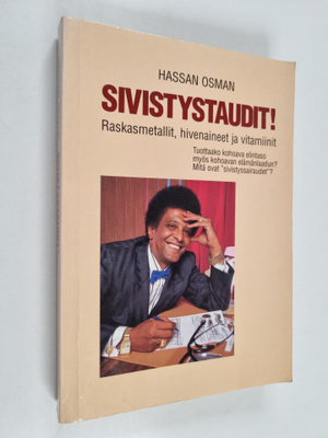 Hassan Osman : Sivistystaudit! : raskasmetallit, hivenain...