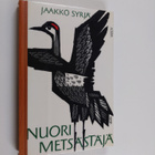 Jaakko Syrjä : Nuori metsästäjä - pikkukuva 1