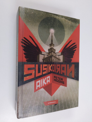 Peter Higgins : Susikoiran aika