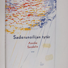 Annika Sandelin : Saderunoilijan tytär - pikkukuva 1