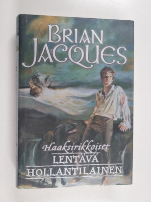 Brian Jacques : Lentävä hollantilainen - Haaksirikkoiset