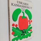 Ferenc Erdei : Unkarin kansanherkut - pikkukuva 1