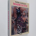 Tania Langley : Madeleine - pikkukuva 1