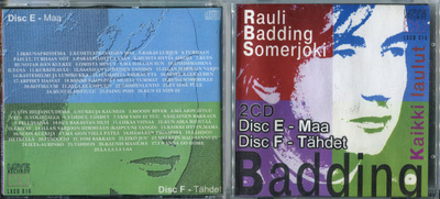 RAULI BADDING SOMERJOKI .2 CD-LEVYÄ .DISC E-MAA DISC F-TÄHDE