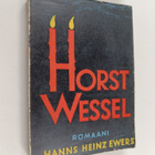 Hanns Heinz Ewers : Horst Wessel : eräs saksalainen kohtalo - pikkukuva 1