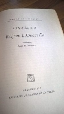 Eino Leino: Kirjeet 2, Kirjeet L. Onervalle