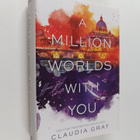Claudia Gray : A million worlds with you : a Firebird novel - pikkukuva 1