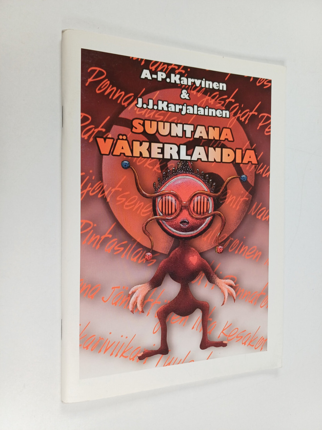 A.-P. Karvinen : Suuntana Väkerlandia