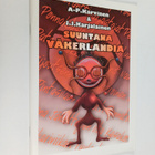 A.-P. Karvinen : Suuntana Väkerlandia - pikkukuva 1