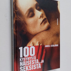 Anneli Kivijärvi : 100 kysymystä naisesta ja seksistä - pikkukuva 1