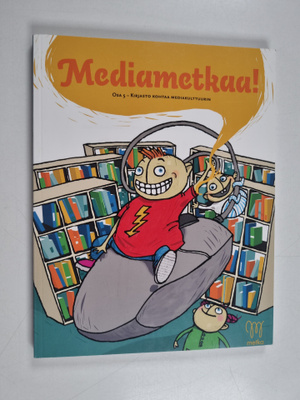 Mediametkaa! Osa 5 : Kirjasto kohtaa mediakulttuurin