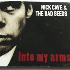 NICK CAVE AND THE BAD SEEDS,  Into My Arms  - CD single - pikkukuva 1