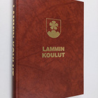 Urpo Syrjä : Lammin koulut ennen peruskoulua : Lammin kan... - pikkukuva 1
