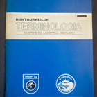 HIIHTOURHEILUN TERMINOLOGIA 1984 KERÄILYHELMI - pikkukuva 1
