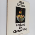 Nina Froud : 500 Recipes : Cooking the Chinese Way - pikkukuva 1