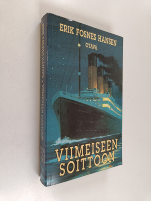 Erik Fosnes Hansen : Viimeiseen soittoon