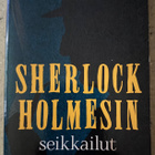 [Kirja] ARTHUR CONAN DOYLE: SHERLOCK HOLMESIN SEIKKAILUT - pikkukuva 1
