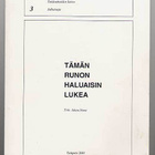 Juhani Niemi (toim.): Tämän runon haluaisin lukea (1.p.2001) - pikkukuva 1