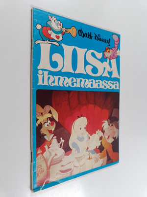 Walt Disney : Liisa Ihmemaassa