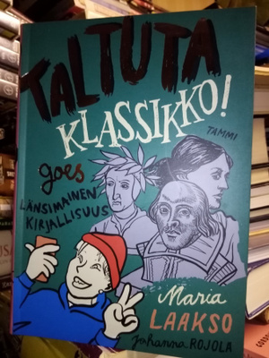 Laakso - Rojola : Taltuta klassikko goes länsimainen kirjall