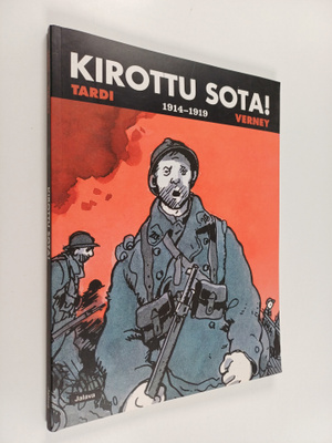 Jacques Tardi : Kirottu sota! : 1914-1919
