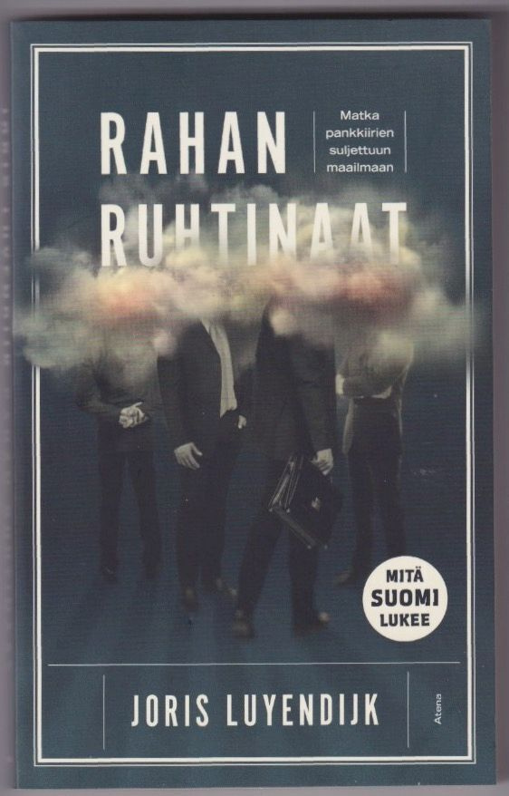 Joris Luyendijk: Rahan ruhtinaat