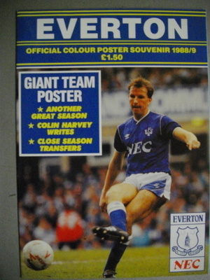 Everton Official Colour Poster Souvenir 1988/89 (5.3)