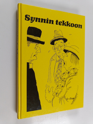 Valikoituja sutkauksia Savon Sanomista - Synnin tekkoon