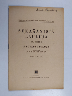 P. J. Hannikainen : Sekaäänisiä lauluja 56. vihko: Hautau...
