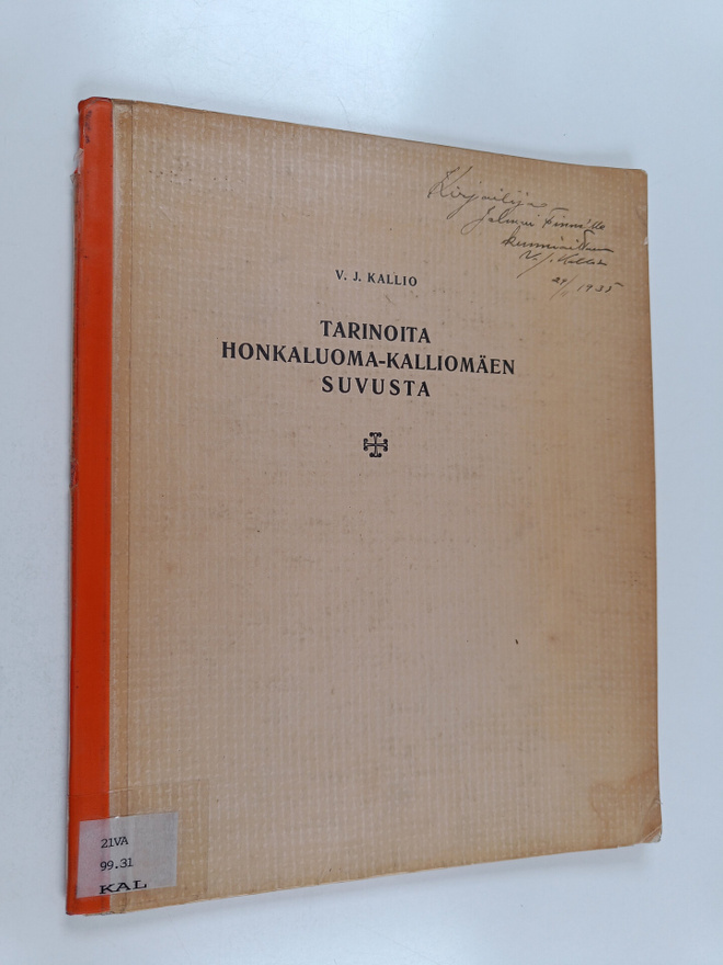V.J. Kallio : Tarinoita Honkaluoma-Kalliomäen suvusta (si...