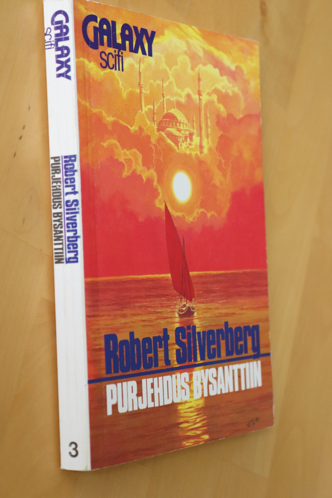 Robert Silverberg : Purjehdus Bysanttiin ( 1.p. 1990 )