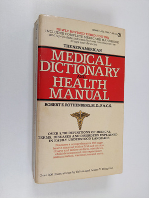 Robert E. Rothenberg : The new American medical dictionar...