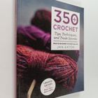 Jan Eaton : 350+ Crochet Tips, Techniques, and Trade Secr... - pikkukuva 1