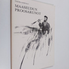 Tauno Sairiala : Maaseudun proosarunot (signeerattu) - pikkukuva 1