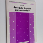Matti Laine : Rosvosta kunnon kansalaiseksi? : rikollisen... - pikkukuva 1