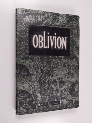 Richard E. Dansky : Oblivion