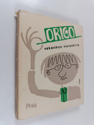 Jouni) Origo (=Lompolo : Vakavikon vieraskirja