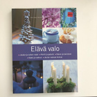 Nina Dreyer Hensley : Elävä valo : talven iloja - pikkukuva 1