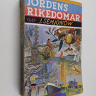 J. Semjonow : Jordens rikedomar : om varornas ursprung oc... - pikkukuva 1