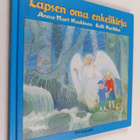 Anna-Mari Kaskinen : Lapsen oma enkelikirja - pikkukuva 1