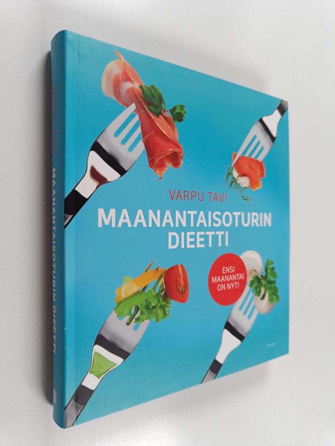 Varpu Tavi : Maanantaisoturin dieetti : ensi maanantai on...