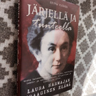 Järjellä ja tunteella. Laura Harmajan traaginen elämä - pikkukuva 1