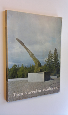 Sakari Salokangas : Tien varrelta rauhaan