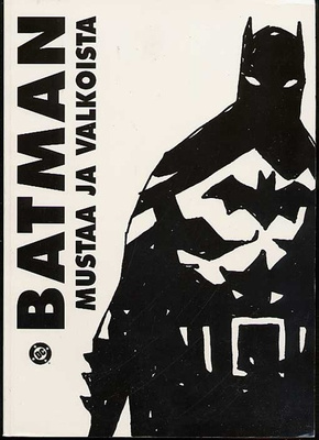Batman: Mustaa ja valkoista (1.p., 2003)