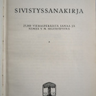 Sivistyssanakirja : 25.000 vierasperäistä sanaa ja nimeä ... - pikkukuva 3