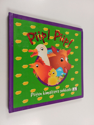 Heli (suom.) Pöllänen : Piip! Piip! : Piitun kimaltava se...
