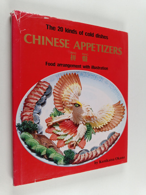 Kunikatsu Okano : Chinese appetizers